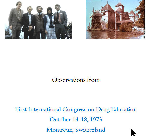 First International Congress on Drug Education